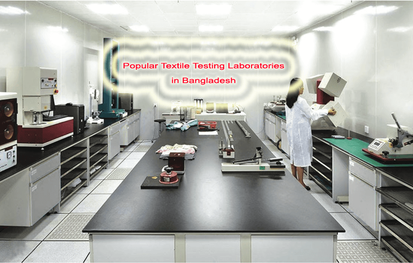 Popular Textile Testing Laboratories in Bangladesh