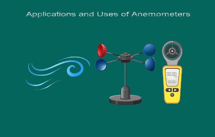 Applications and Uses of Anemometers