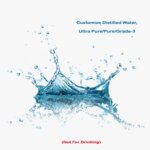Customize Distilled Water, Ultra Pure/Grade-3