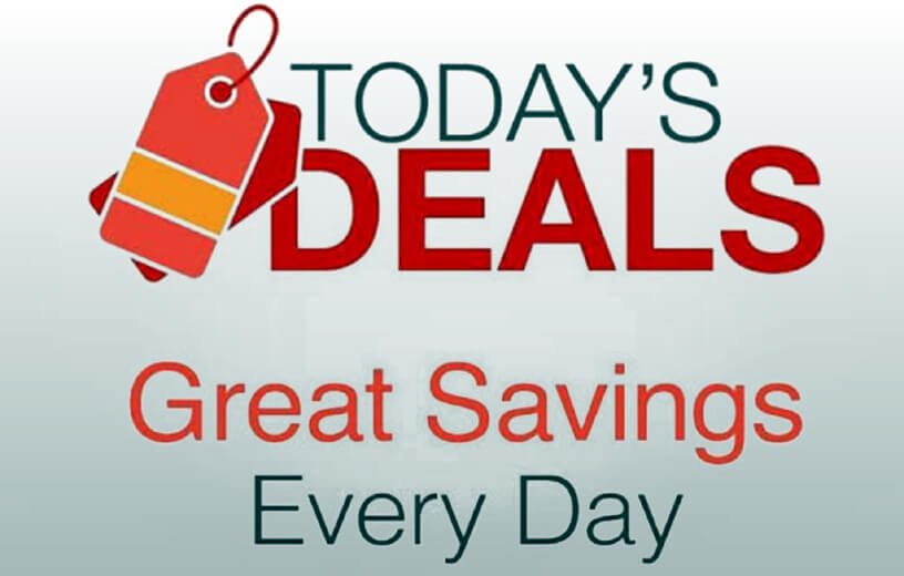 Todays Deal and Great Savings Every Day